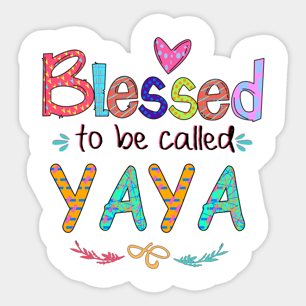 Blessed To Be Called Yaya Sticker by Rumsa